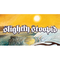 Thumbnail for Slightly Stoopid and Dirty Heads